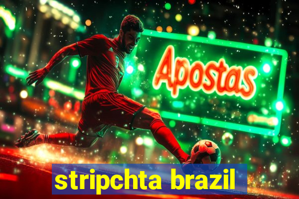 stripchta brazil